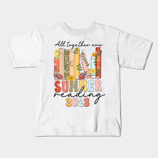 All Together Now Summer Reading 2023 Kids T-Shirt by Shauna Haley